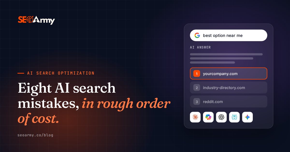 Eight AI search mistakes, in rough order of cost.